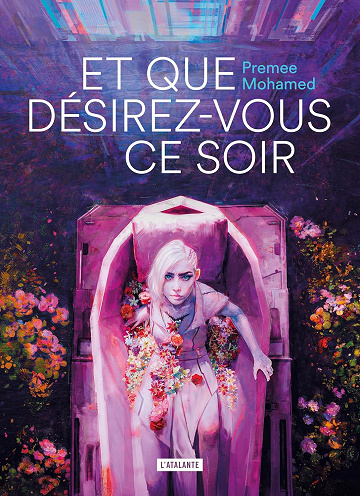 Et que désirez-vous ce soir -  Premee Mohamed (2025)