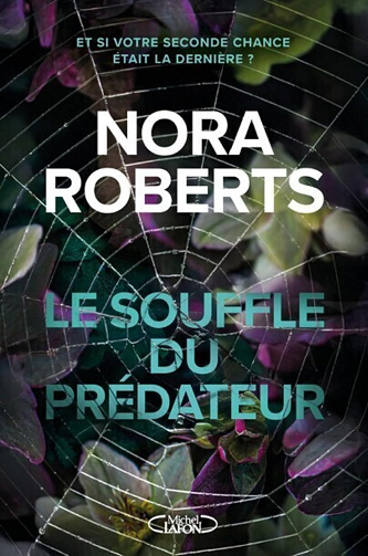 Le Souffle du prédateur -  Nora Roberts (2025)