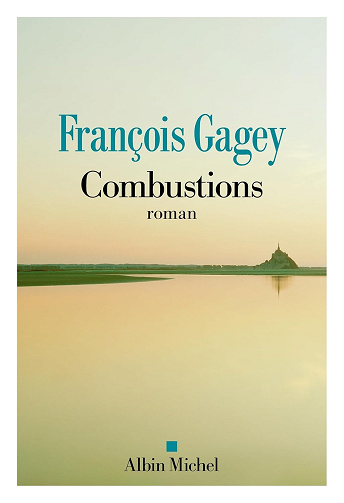 Combustions -  François Gagey (2025)