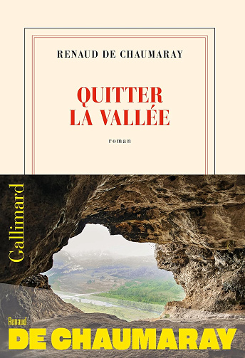 Quitter la vallée -  Renaud de Chaumaray (2025)