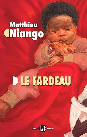 Le fardeau - Matthieu Niango (Rentrée Littérature 2025)