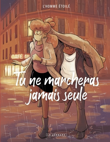 Tu ne marcheras jamais seule (2025)