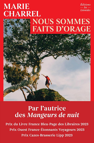 Nous sommes faits d'orage -  Marie Charrel (2025)