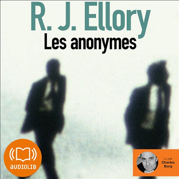Les anonymes - Roger Jon Ellory (2011)