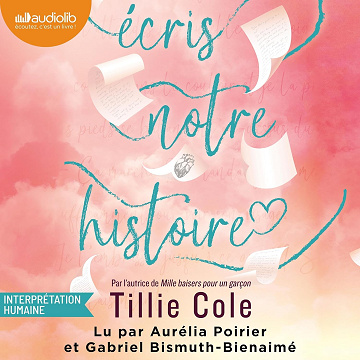 Ecris notre histoire - Tillie Cole (2025)