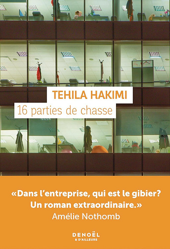 16 parties de chasse - Tehila Hakimi (2025)