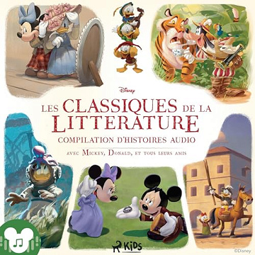 Disney - Les Classiques de la littérature - Compilation d'histoires audio avec Mickey, Donald, et tous [2024]