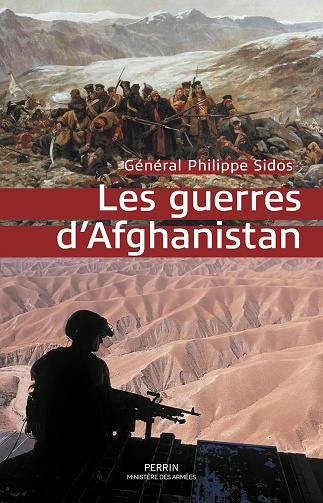 Philippe Sidos - Histoire des guerres d'Afghanistan (2025)