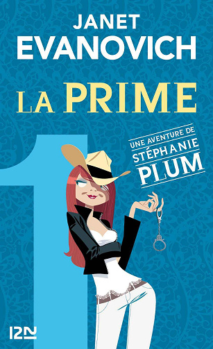 Une aventure de Stéphanie Plum: La Prime - (Janet Evanovich)