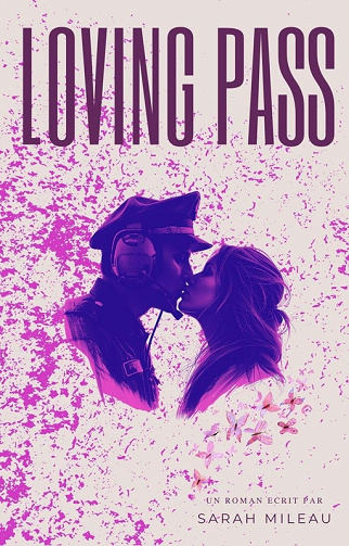 Loving Pass - Sarah Mileau (2025)