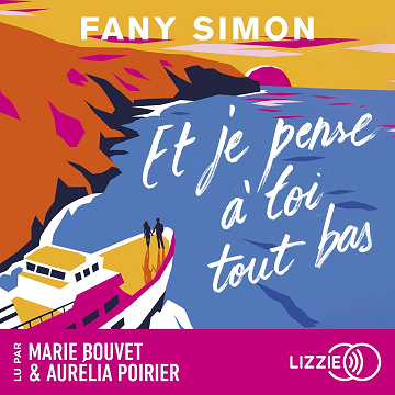 Et je pense à toi tout bas - Fany Simon (2025)