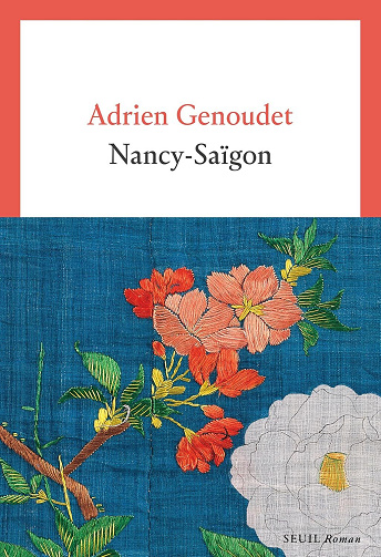Nancy-Saïgon - Adrien Genoudet (2025)