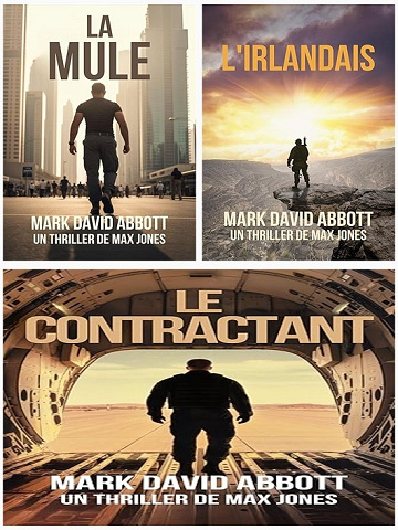 Un Thriller de Max Jones (T01-T03) - Mark David Abbott (2025)