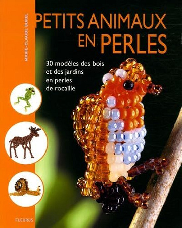 Marie-Claude Burel - Petits animaux en perles