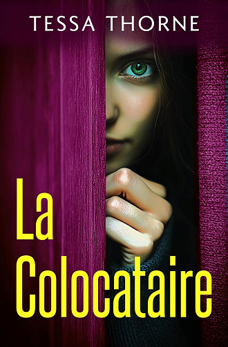 La Colocataire - Tessa Thorne (2025)