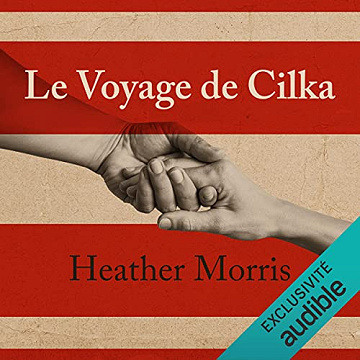 Heather Morris - Le voyage de Cilka T2 [2021]