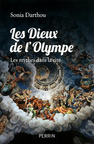 Sonia Darthou - Les dieux de l'Olympe