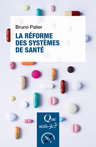 La Réforme des systèmes de santé - Bruno Palier (2025)