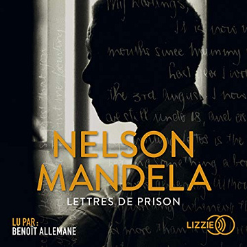 Nelson Mandela - Lettres de prison [2018]