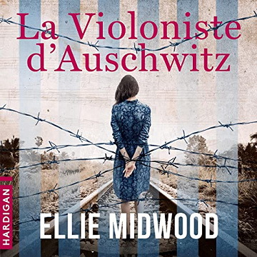 Ellie Midwood - La violoniste d'Auschwitz [2023]