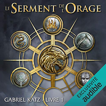 Gabriel Katz - Le serment de l'orage T1	[2021]