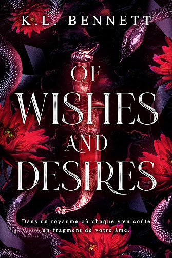 Of Wishes And Desires - Kloé Bennett (2025)