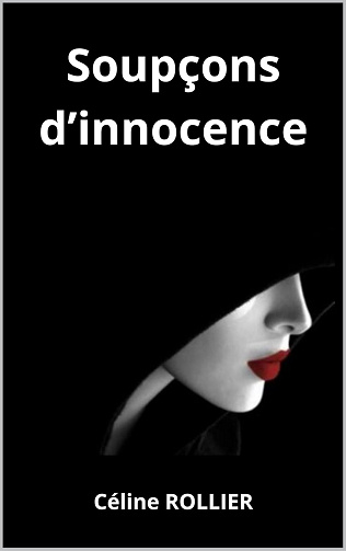 Soupçons d'innocence -  Céline Rollier (2024)