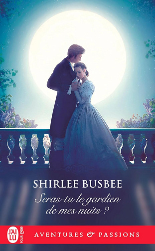 Seras-tu le gardien de mes nuits ? - Shirlee Busbee (2025)