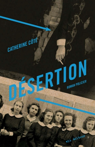 Désertion - Catherine Côté (2025)