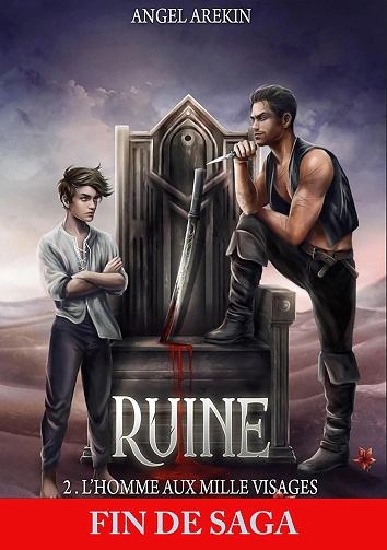 L'homme aux Mille Visages: Ruine, T2 - Angel Arekin (2024)