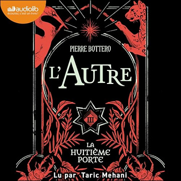 Pierre Bottero - La Huitième porte T3 [2025]