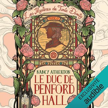 Le duc de Penford Hall: Les mystères de Tante Dimity, Vol. 0 - Nancy Atherton (2025)