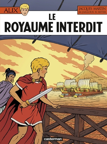 Alix - Tome 44 - Le Royaume interdit (2025)
