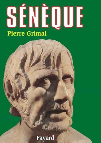 Sénèque - Pierre Grimal (1978)