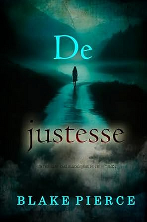 De justesse (Un thriller Kari Blackhorse du FBI — tome 2) - Blake Pierce (2025)
