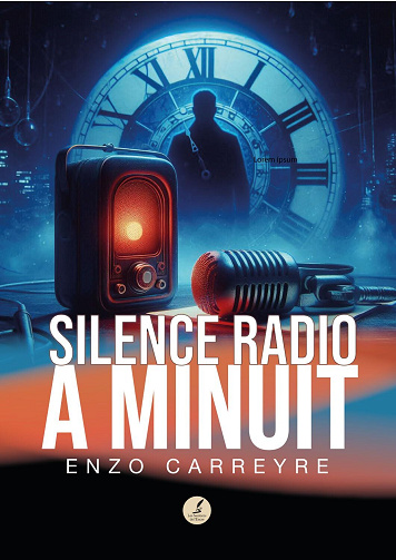 Enzo Carreyre - Silence radio à minuit (2025)