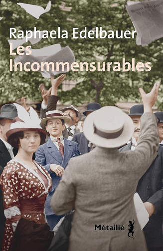 Raphaela Edelbauer - Les Incommensurables (2025)