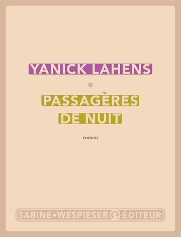 Passagères de nuit -  Yanick Lahens (2025)