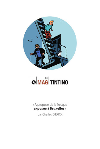Mag Tintino - Tome 01 - A propos de la fresque exposée a Bruxelles