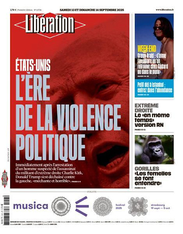 Libération du Samedi 13 et Dimanche 14 Septembre 2025