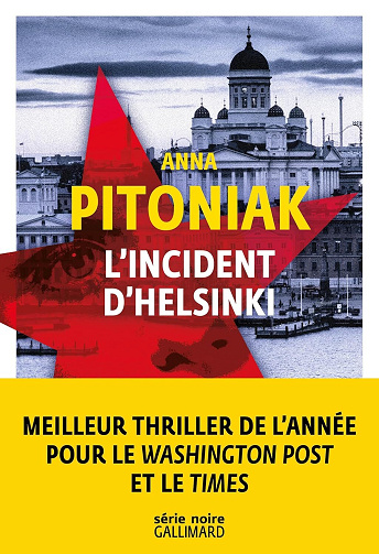 Anna Pitoniak - L'incident d'Helsinki (2025)