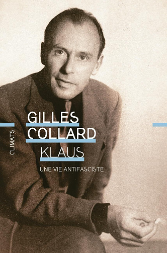 Klaus : Une vie antifasciste - Gilles Collard (2025)