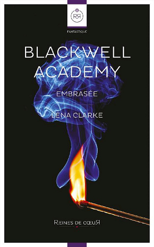 Blackwell Academy - Embrasée (Lena Clarke)