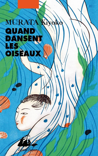 Quand dansent les oiseaux -  Kiyoko Murata (2025)