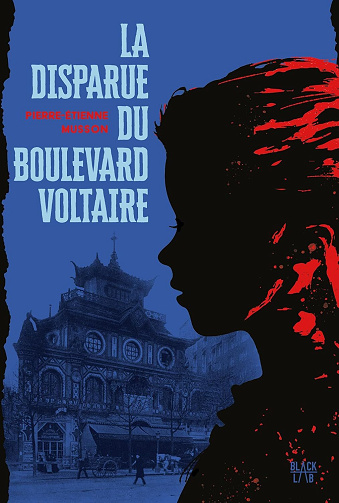 Pierre-Étienne Musson - La disparue du boulevard Voltaire (2025)