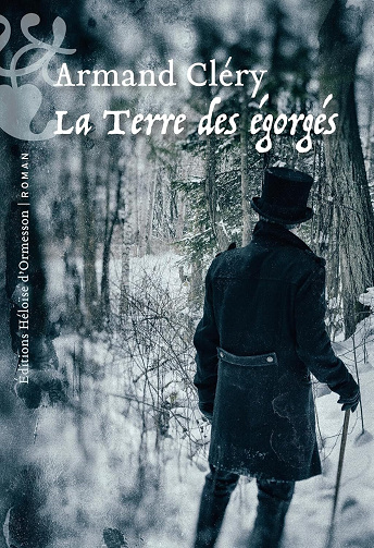 Armand Cléry - La Terre des égorgés (2025)