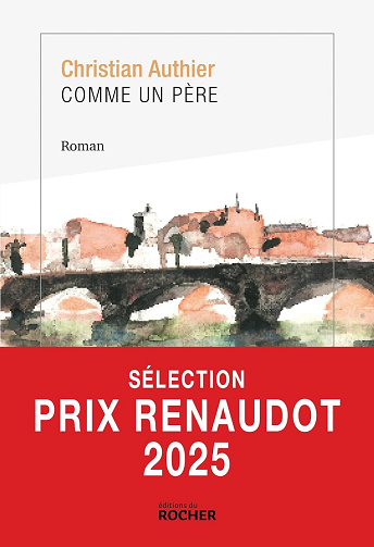Comme un père -  Christian Authier (2025)