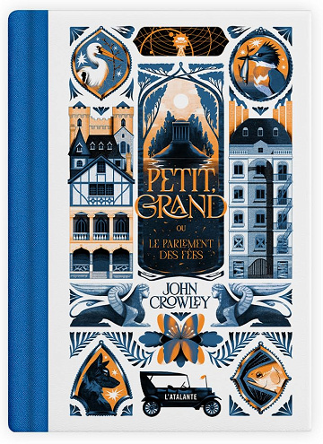 Petit Grand ou le Parlement des Fees Tome 1 a Tome 6 -  John Crowley (2025)