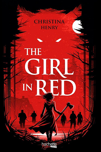 Christina Henry - The Girl in Red (2025)