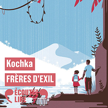 Frères d'exil - Kochka (2025)